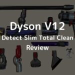 【Review】รีวิวเครื่องดูดฝุ่นไร้สาย Dyson V12 Detect Slim Total Clean พร้อมแท่นวาง Grab & Go Dok