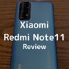 【Review】รีวิว Xiaomi Redmi Note 11 ชิปแรง ชาร์จเร็ว